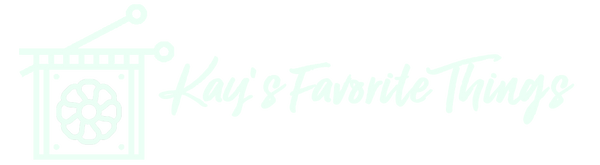Kay's Favorite Things